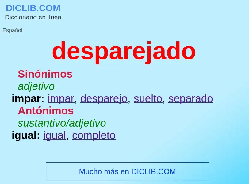 ¿Qué es desparejado? - significado y definición