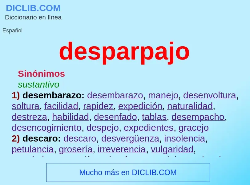 What is desparpajo - meaning and definition