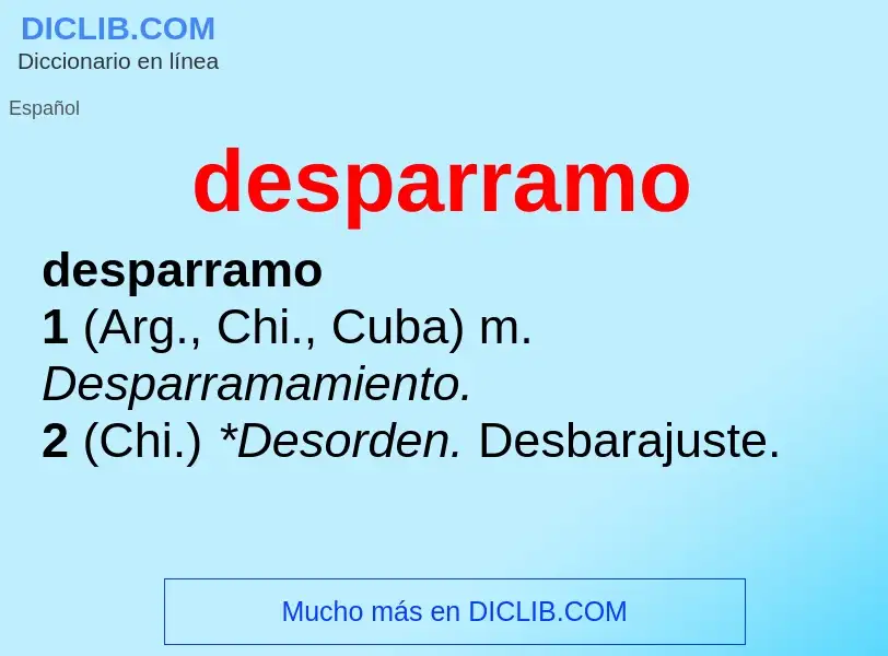 Wat is desparramo - definition