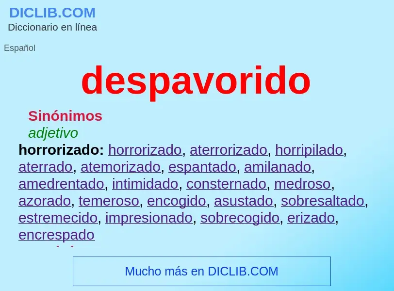 What is despavorido - meaning and definition