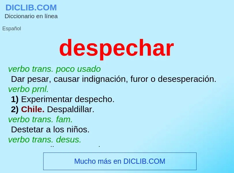 Wat is despechar - definition