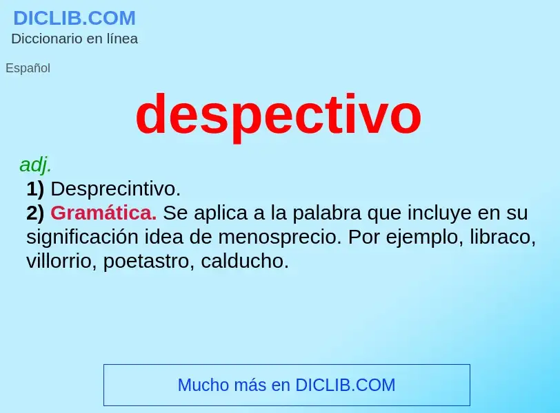 What is despectivo - meaning and definition