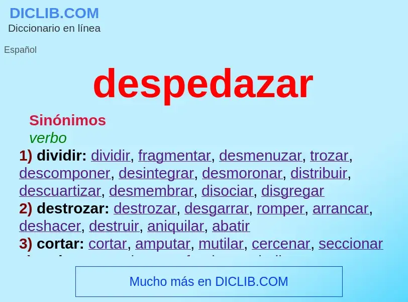 What is despedazar - meaning and definition