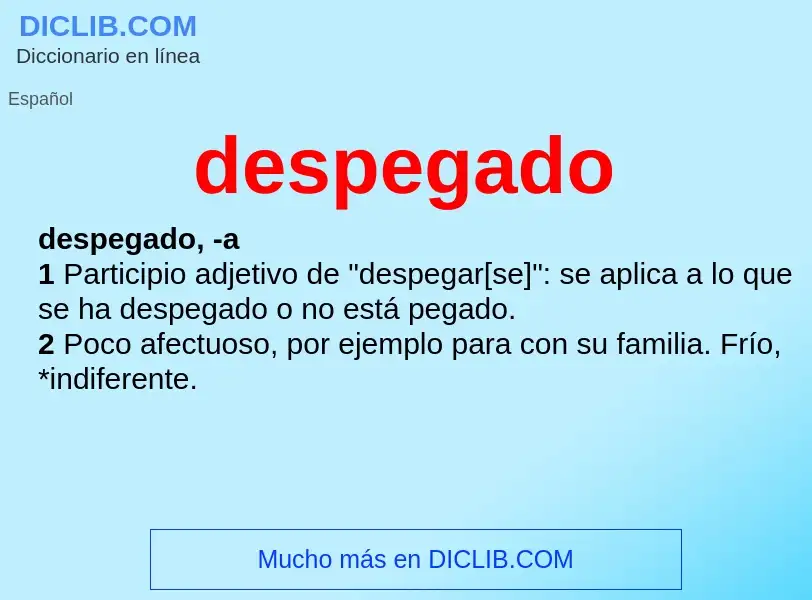 O que é despegado - definição, significado, conceito