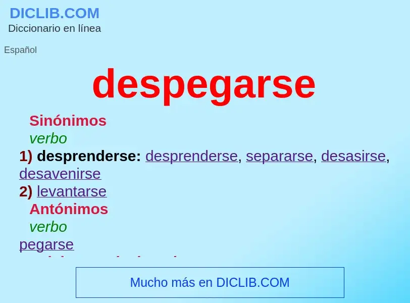 O que é despegarse - definição, significado, conceito