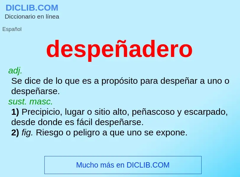 What is despeñadero - definition