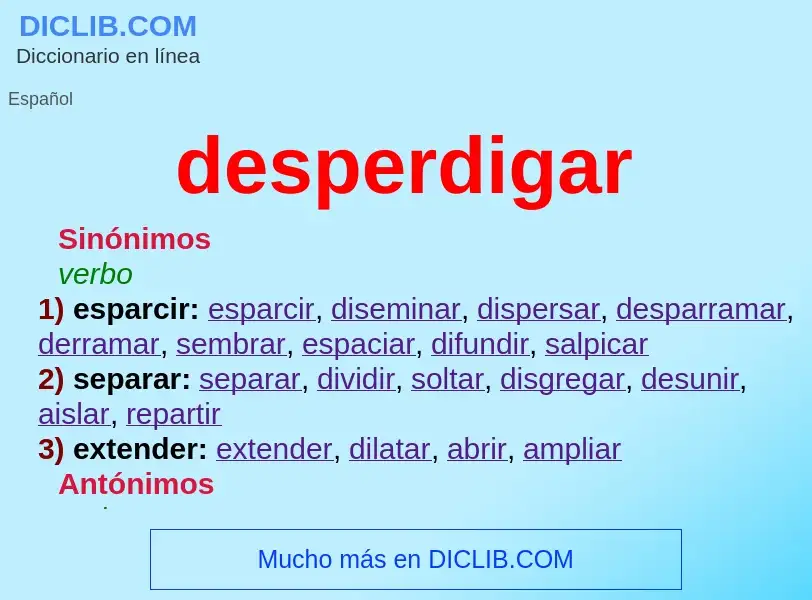 What is desperdigar - definition