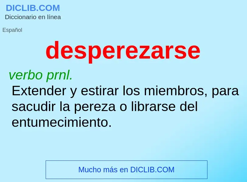 What is desperezarse - definition