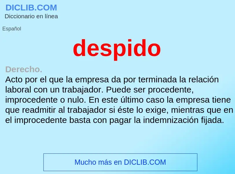 ¿Qué es despido? - significado y definición