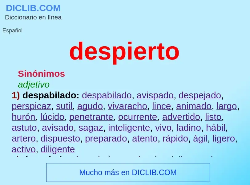 Wat is despierto - definition