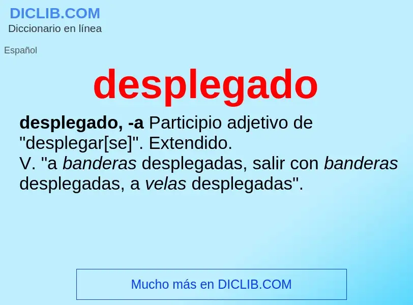 O que é desplegado - definição, significado, conceito