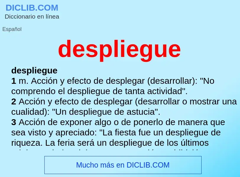 What is despliegue - definition