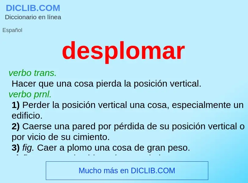 Wat is desplomar - definition