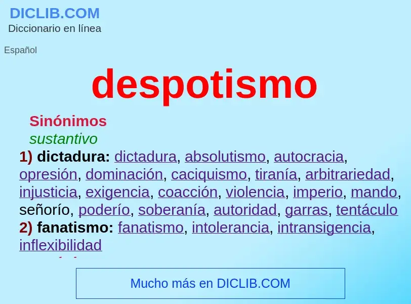 What is despotismo - definition