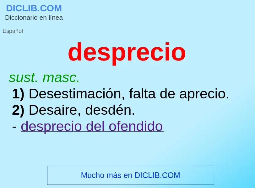 Wat is desprecio - definition