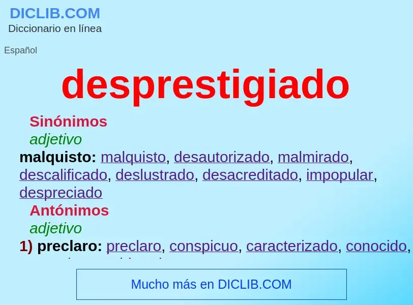 Wat is desprestigiado - definition