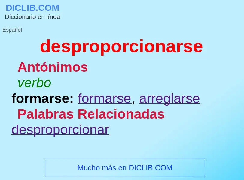 ¿Qué es desproporcionarse? - significado y definición