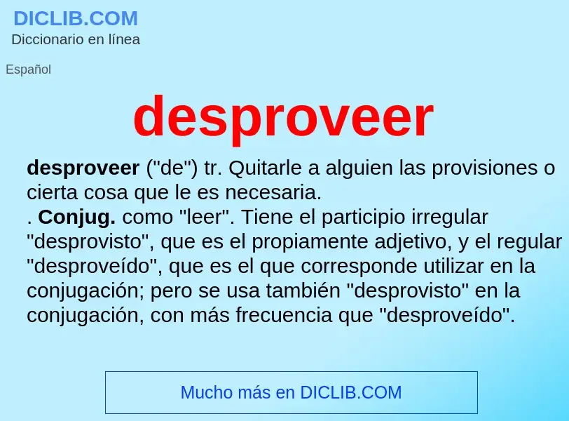 What is desproveer - meaning and definition