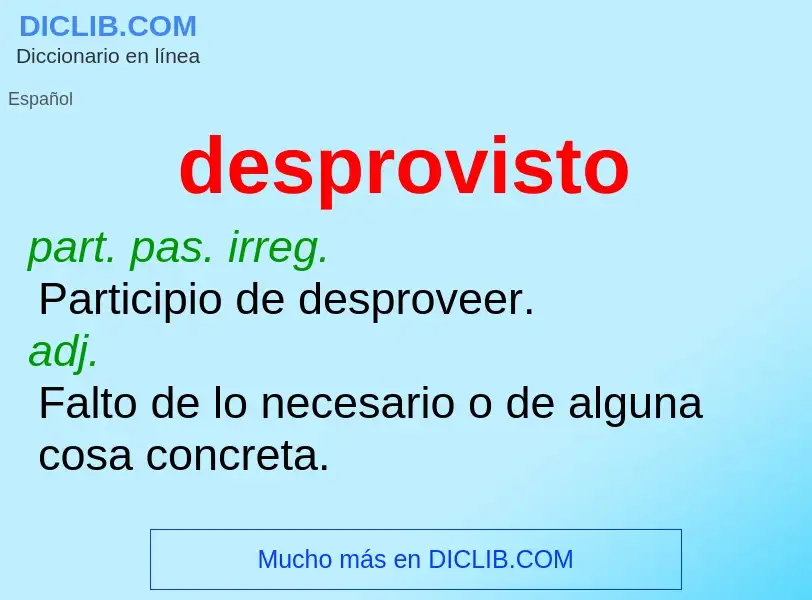 Was ist desprovisto - Definition