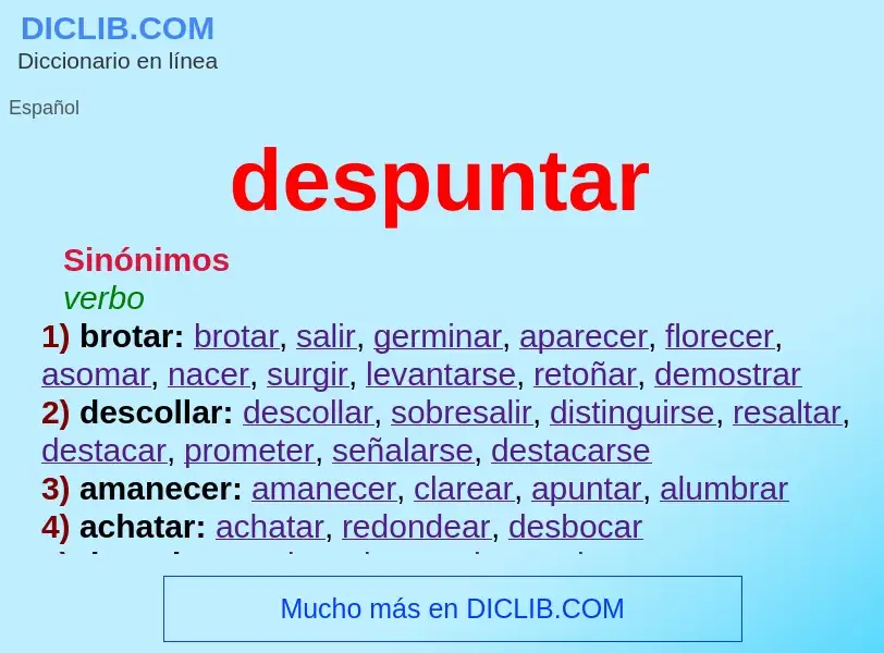 What is despuntar - definition