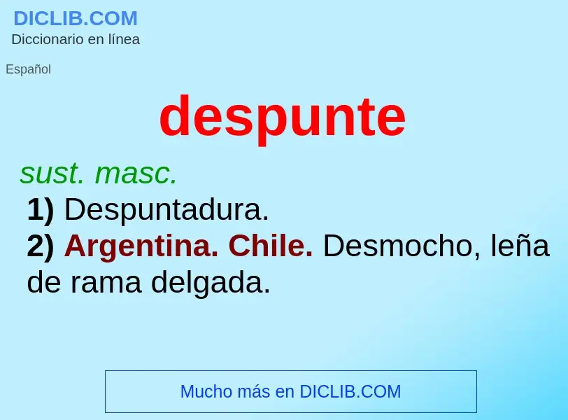 What is despunte - definition