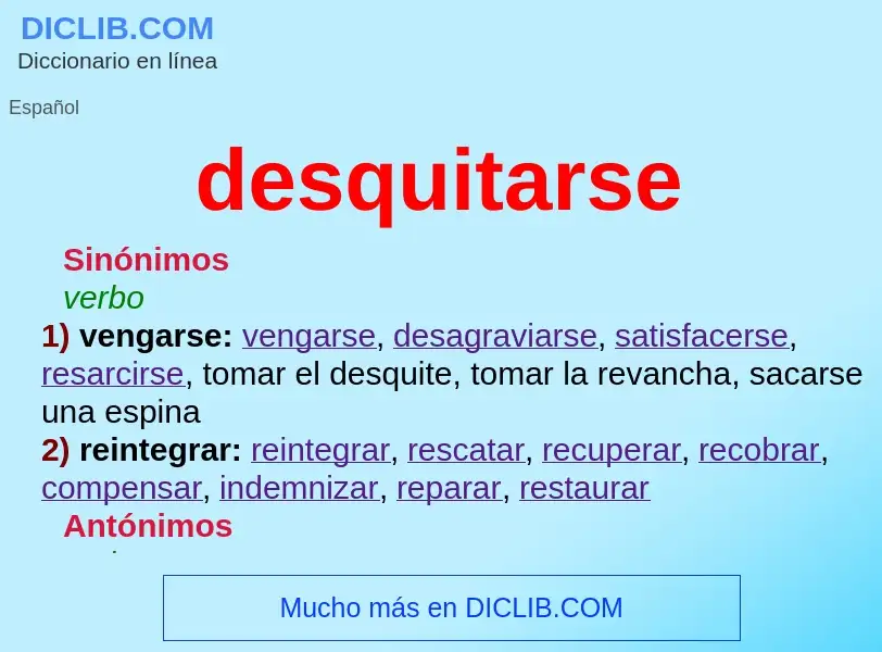 Qu'est-ce que desquitarse - définition