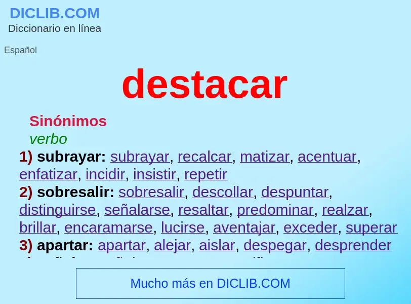 Wat is destacar - definition