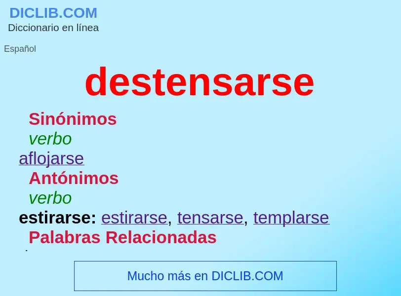 O que é destensarse - definição, significado, conceito