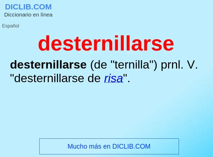 What is desternillarse - definition