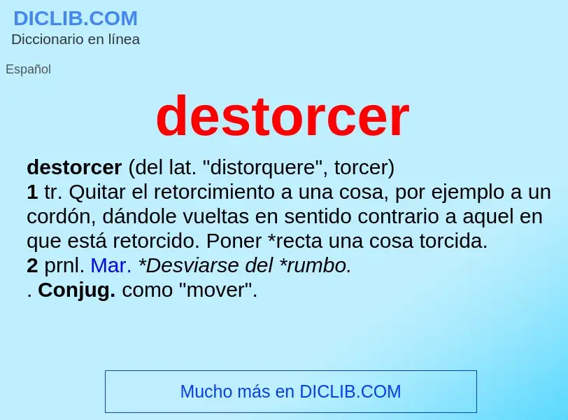 ¿Qué es destorcer? - significado y definición