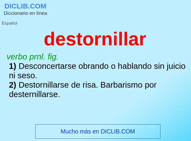 ¿Qué es destornillar? - significado y definición