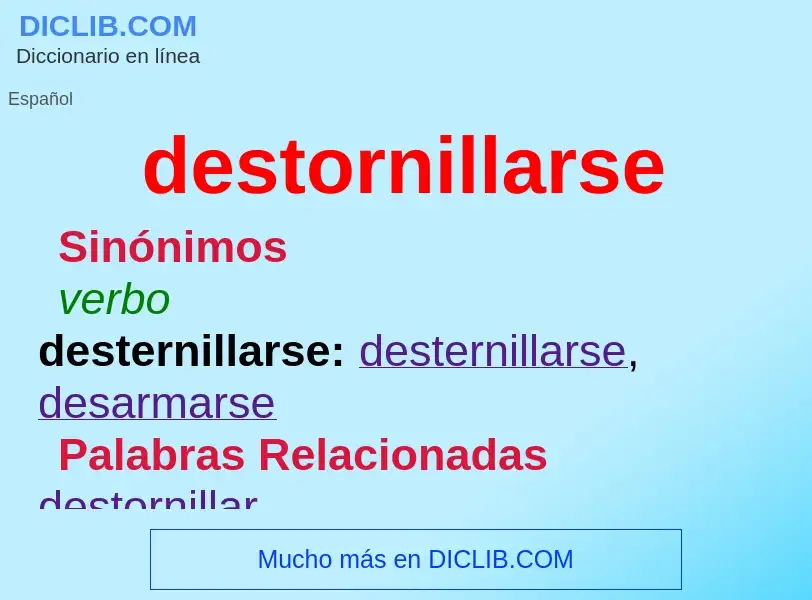 ¿Qué es destornillarse? - significado y definición