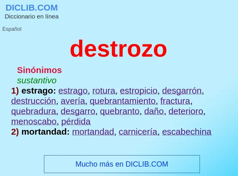 What is destrozo - meaning and definition