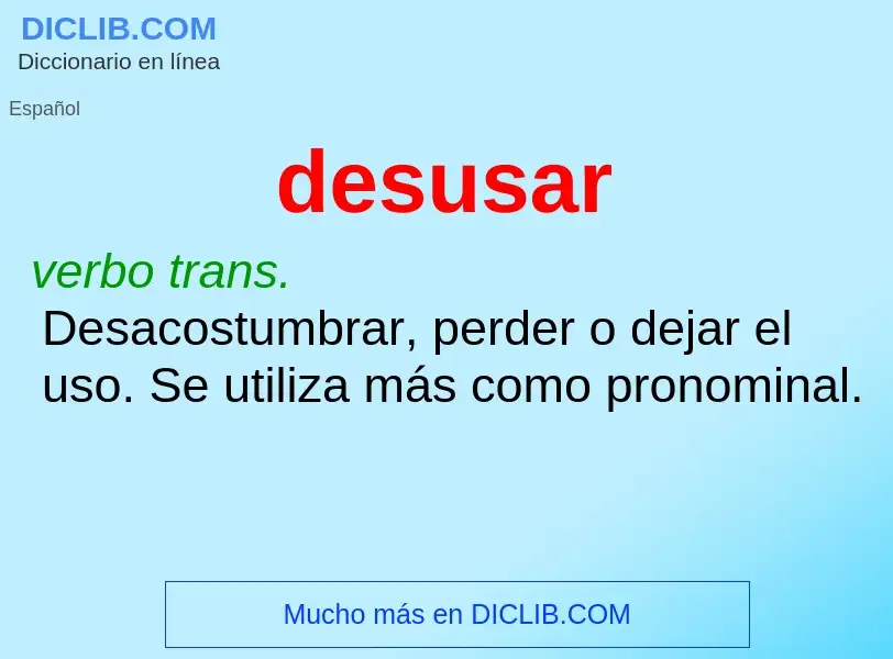 What is desusar - definition