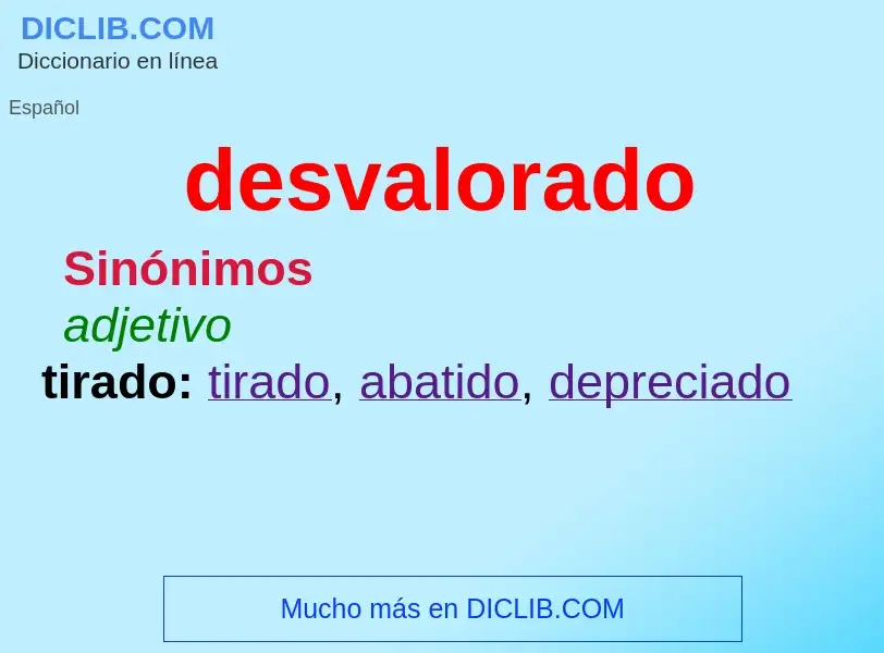 Wat is desvalorado - definition