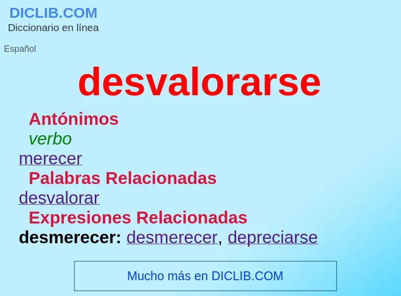 What is desvalorarse - meaning and definition