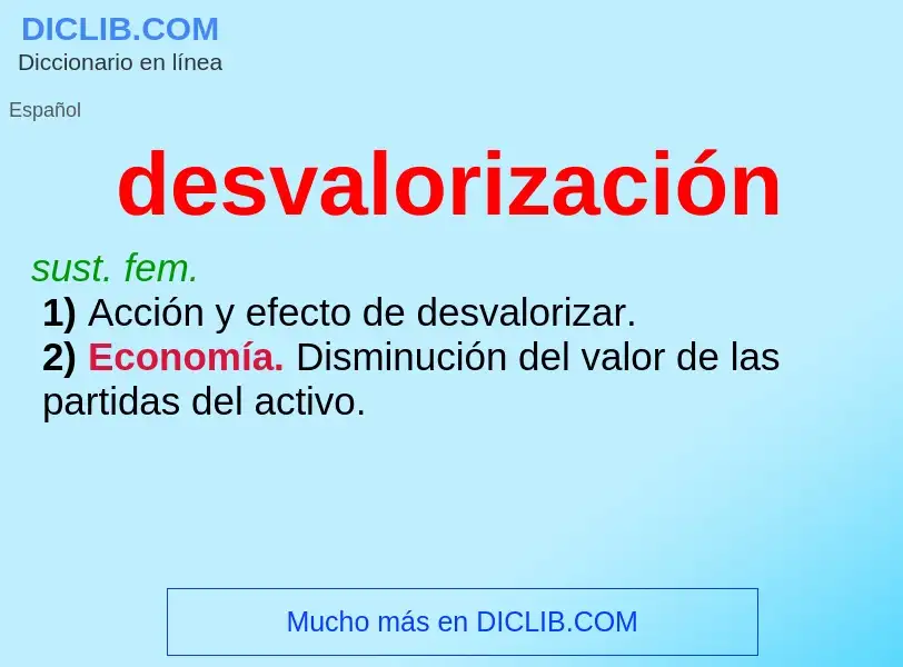 Was ist desvalorización - Definition