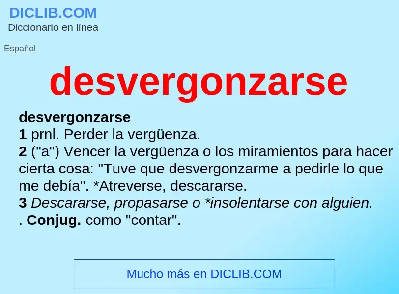 What is desvergonzarse - meaning and definition