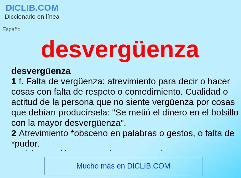 Wat is desvergüenza - definition