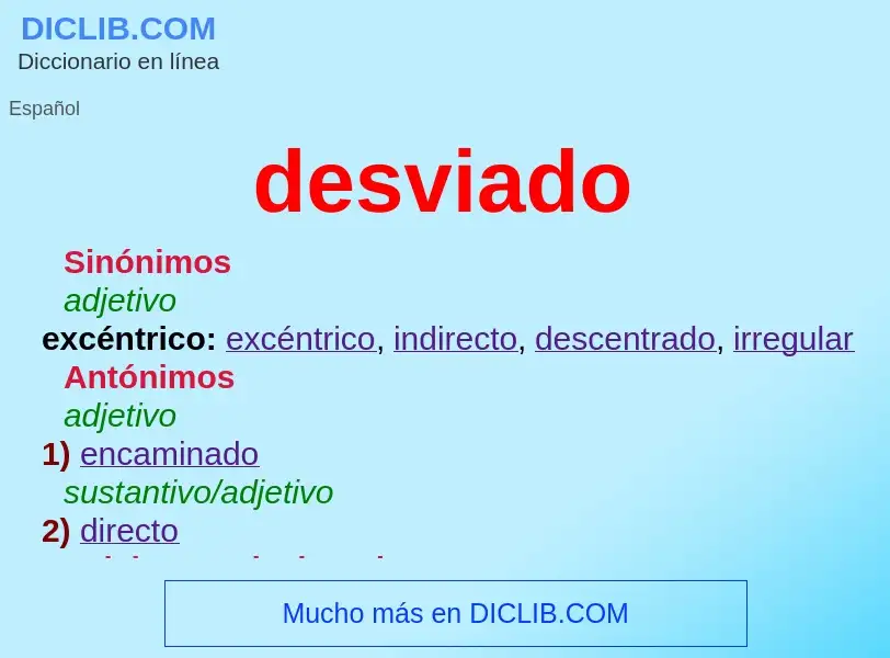 What is desviado - meaning and definition