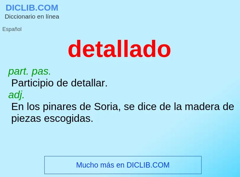 Wat is detallado - definition