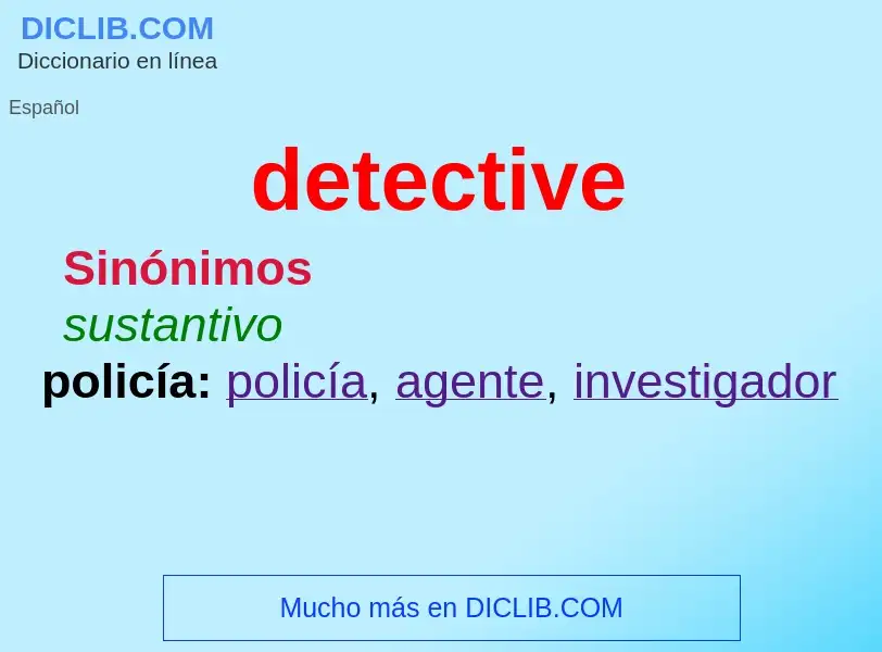 What is detective - meaning and definition