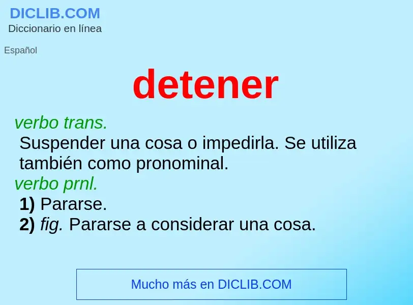 O que é detener - definição, significado, conceito