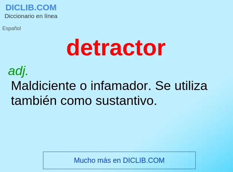 What is detractor - definition