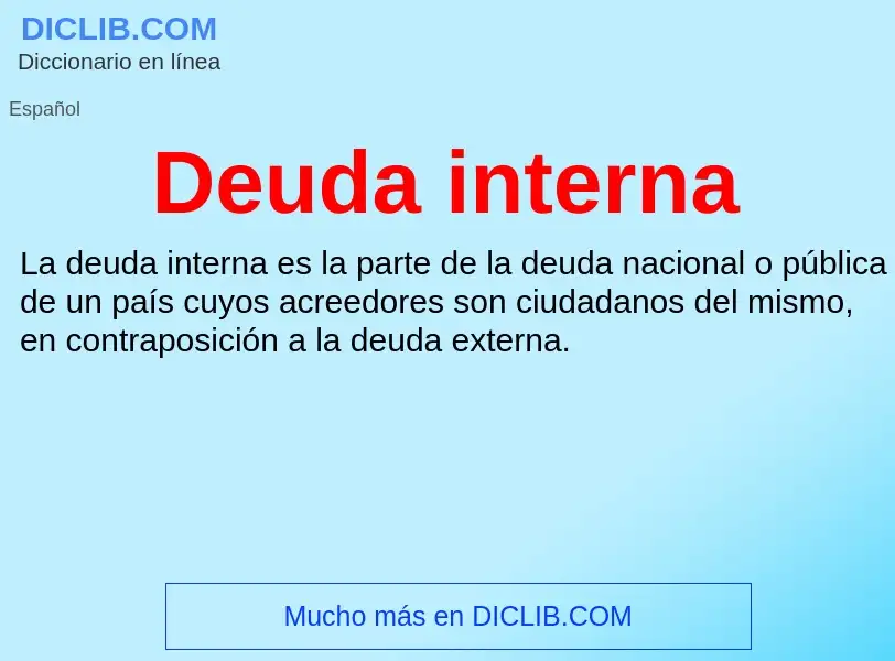 ¿Qué es Deuda interna? - significado y definición