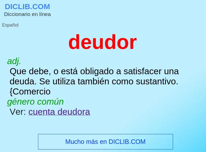 What is deudor - meaning and definition