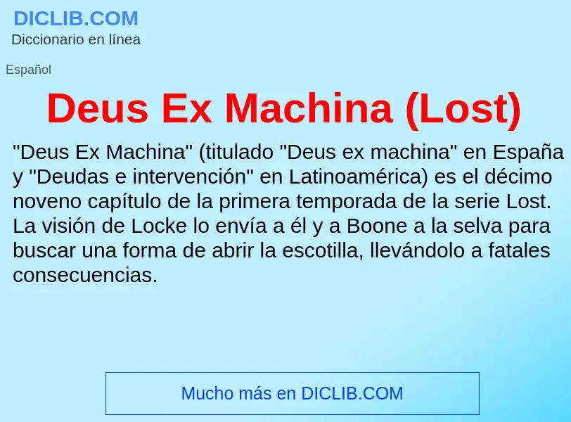 Что такое Deus Ex Machina (Lost) - определение