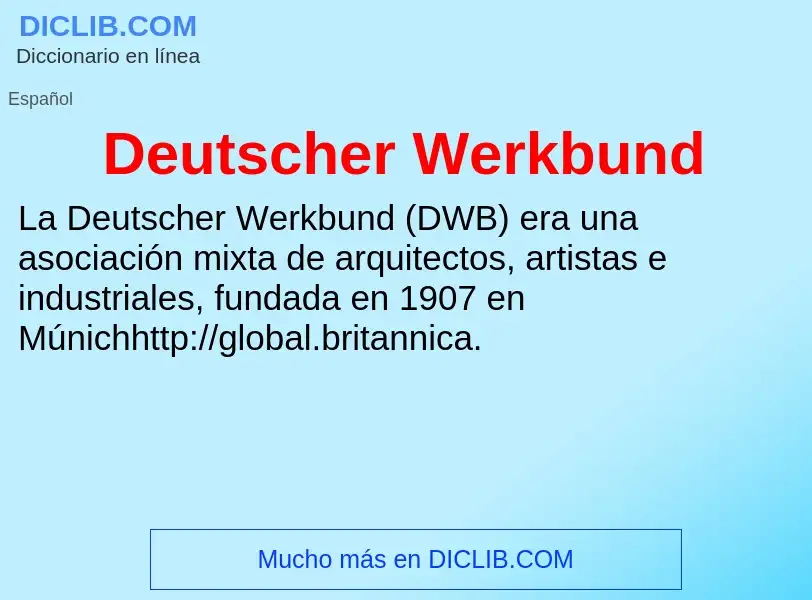 Wat is Deutscher Werkbund - definition