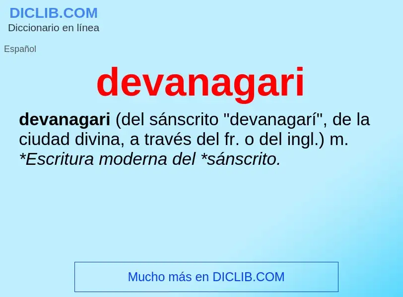 ¿Qué es devanagari? - significado y definición