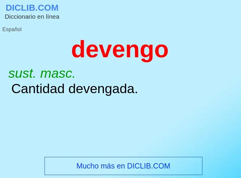 What is devengo - meaning and definition